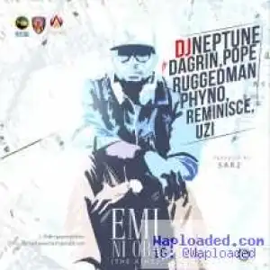 DJ Neptune - Emi Ni Oba (The King) ft Phyno, Ruggedman, Pope, Reminisce, Uzi & DaGrin